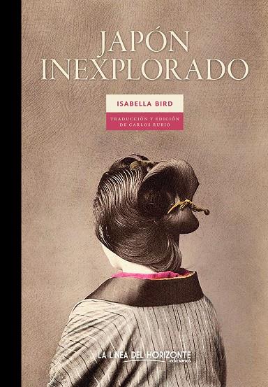 Japón inexplorado | 9788415958918 | Bird, Isabelle | Llibres.cat | Llibreria online en català | La Impossible Llibreters Barcelona