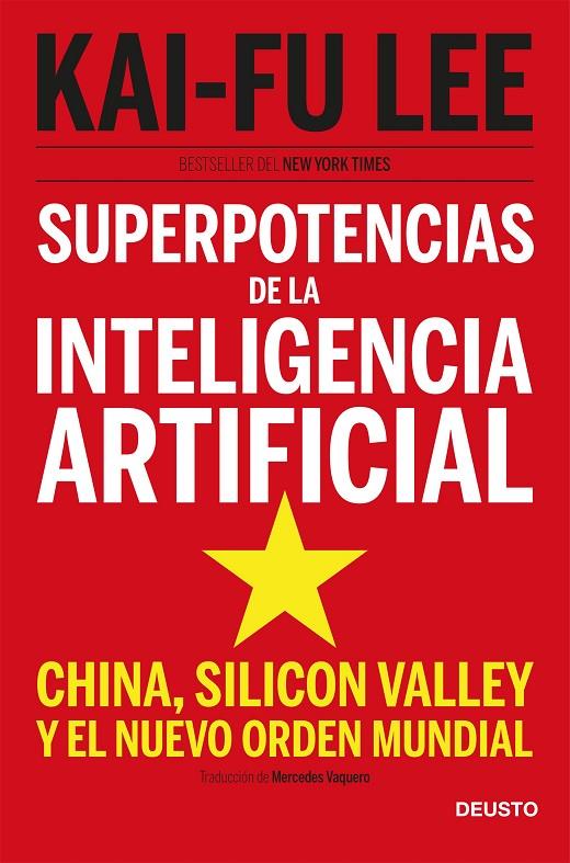 Superpotencias de la inteligencia artificial | 9788423431311 | Lee, Kai Fu | Llibres.cat | Llibreria online en català | La Impossible Llibreters Barcelona