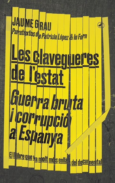 Les clavegueres de l'estat | 9788416673810 | Grau, Jaume | Llibres.cat | Llibreria online en català | La Impossible Llibreters Barcelona