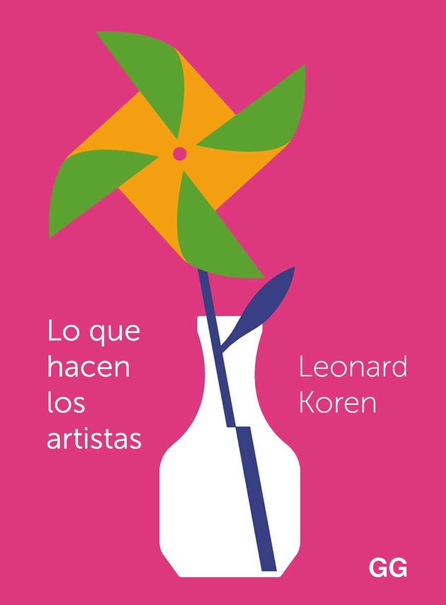 Lo que hacen los artistas | 9788425233371 | Koren, Leonard | Llibres.cat | Llibreria online en català | La Impossible Llibreters Barcelona