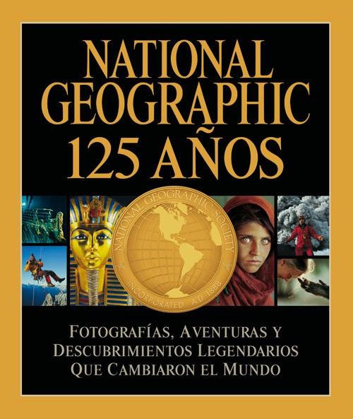 National Geographic 125 años | 9788482985695 | COLLINS JENKINS, MARK | Llibres.cat | Llibreria online en català | La Impossible Llibreters Barcelona