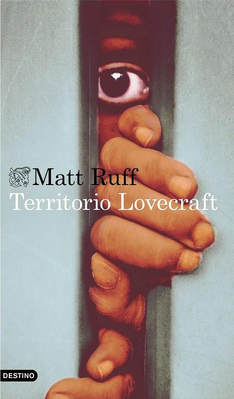 Territorio Lovecraft | 9788423355082 | Ruff, Matt | Llibres.cat | Llibreria online en català | La Impossible Llibreters Barcelona
