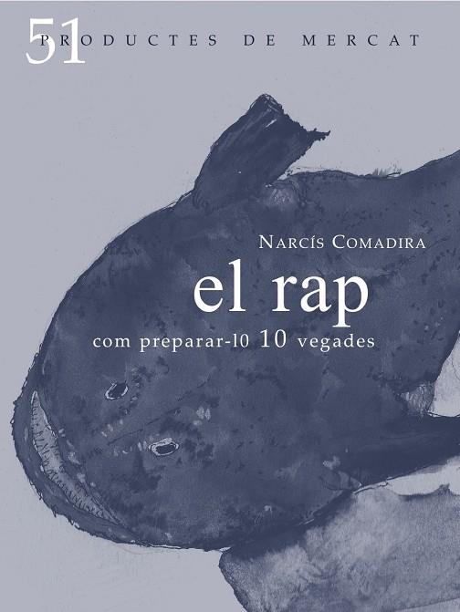 El rap | 9788494487903 | Comadira Moragriega, Narcís | Llibres.cat | Llibreria online en català | La Impossible Llibreters Barcelona