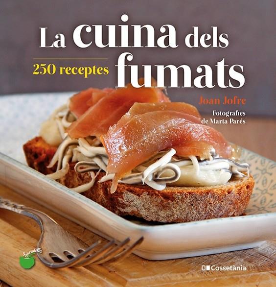 La cuina dels fumats | 9788413560212 | Jofre Español, Joan | Llibres.cat | Llibreria online en català | La Impossible Llibreters Barcelona