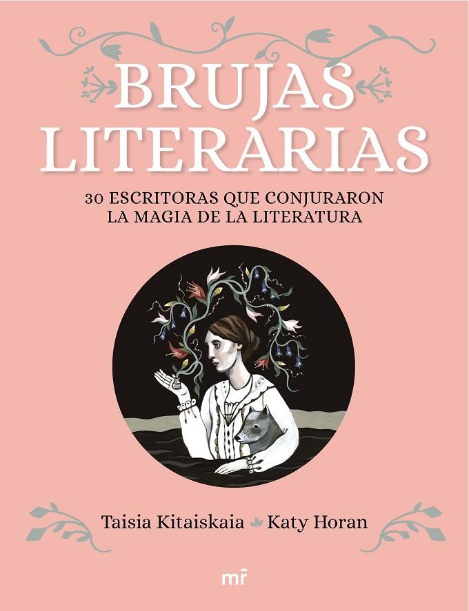 Brujas literarias | 9788427044906 | Kitaiskaia, Taisia/Horan, Katy | Llibres.cat | Llibreria online en català | La Impossible Llibreters Barcelona