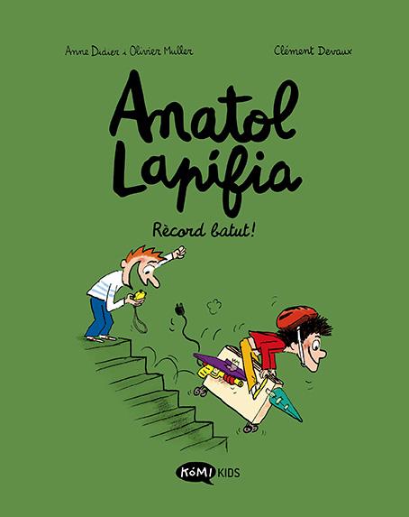 Anatol Lapifia Vol.4  Record batut! | 9788419183033 | Didier, Anne/Muller, Olivier | Llibres.cat | Llibreria online en català | La Impossible Llibreters Barcelona