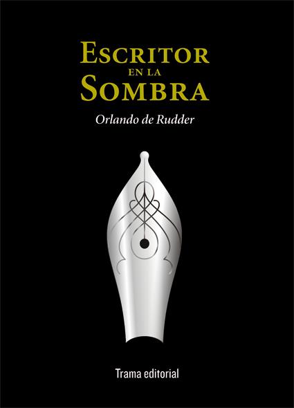 Escritor en la sombra | 9788489239975 | De Rudder, Orlando | Llibres.cat | Llibreria online en català | La Impossible Llibreters Barcelona