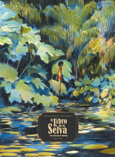 El Libro de la Selva. Tres historias de Mowgli | 9788414055397 | Kipling, Rudyard | Llibres.cat | Llibreria online en català | La Impossible Llibreters Barcelona