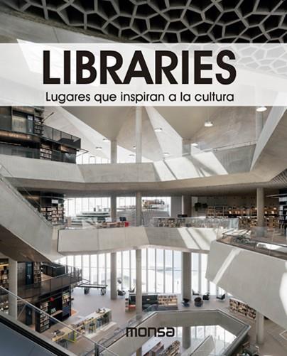 LIBRARIES. Lugares que inspiran a la cultura | 9788417557386 | David Andreu Bach | Llibres.cat | Llibreria online en català | La Impossible Llibreters Barcelona