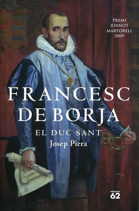 Francesc de Borja. El Duc Sant | 9788429763478 | Piera, Josep | Llibres.cat | Llibreria online en català | La Impossible Llibreters Barcelona