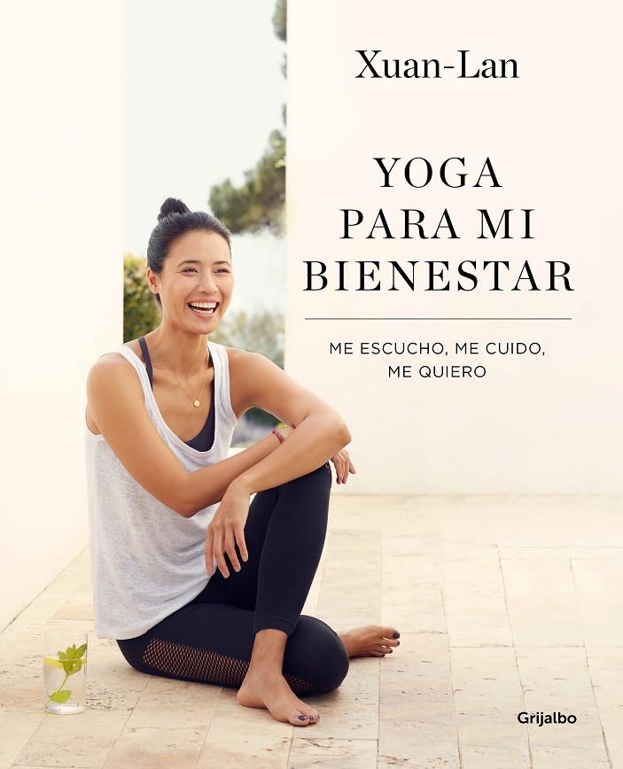 Yoga para mi bienestar | 9788416895502 | Xuan-Lan, | Llibres.cat | Llibreria online en català | La Impossible Llibreters Barcelona
