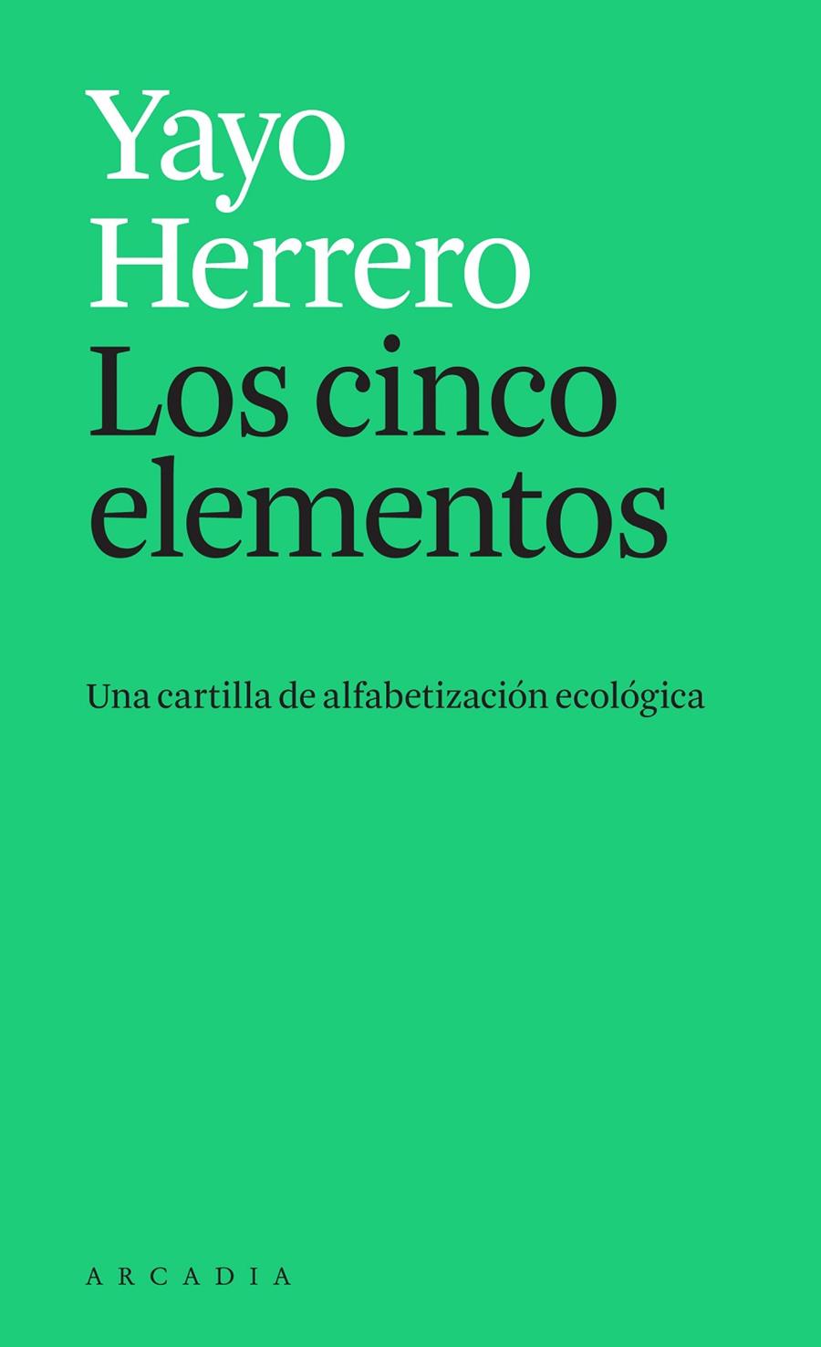 Los cinco elementos | 9788412273595 | Herrero, Yayo | Llibres.cat | Llibreria online en català | La Impossible Llibreters Barcelona