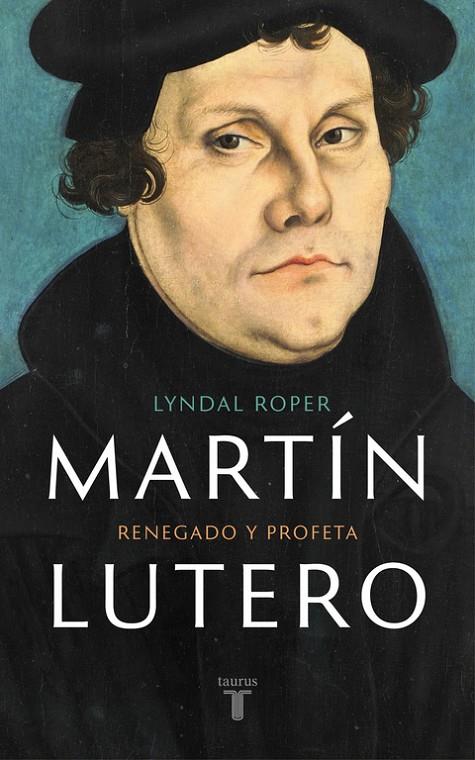Martín Lutero | 9788430618637 | Lyndal Roper | Llibres.cat | Llibreria online en català | La Impossible Llibreters Barcelona