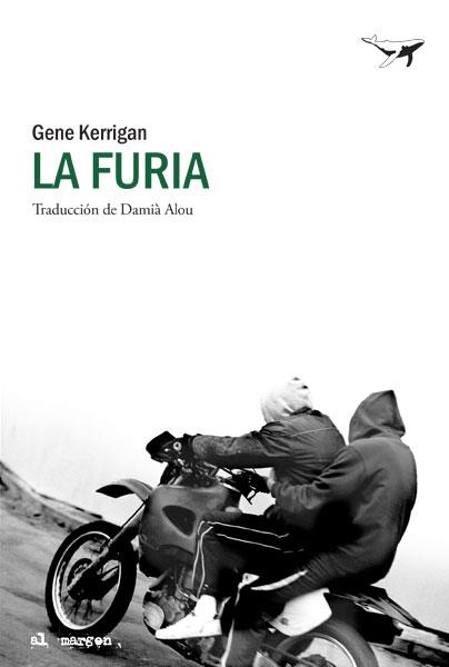 La furia | 9788494236761 | Kerrigan, Gene | Llibres.cat | Llibreria online en català | La Impossible Llibreters Barcelona