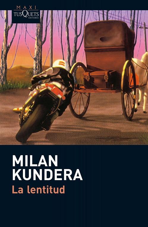 La lentitud | 9788483835869 | Kundera, Milan | Llibres.cat | Llibreria online en català | La Impossible Llibreters Barcelona