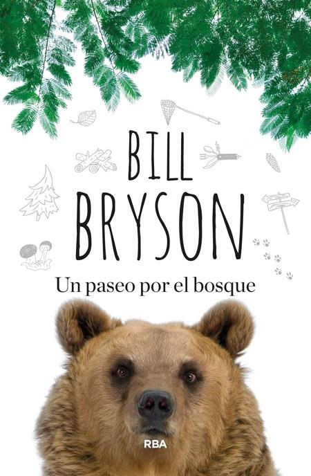 Un paseo por el bosque | 9788490563748 | BRYSON, BILL | Llibres.cat | Llibreria online en català | La Impossible Llibreters Barcelona