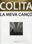 La meva cançó | 9788493840464 | Colita | Llibres.cat | Llibreria online en català | La Impossible Llibreters Barcelona