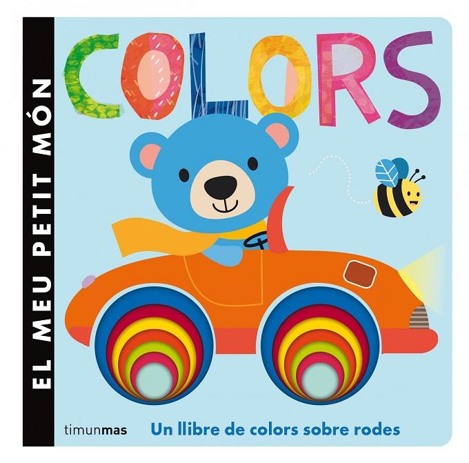 Colors. El meu petit món | 9788490574522 | Diversos Autors | Llibres.cat | Llibreria online en català | La Impossible Llibreters Barcelona