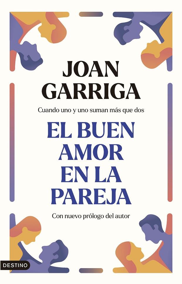 El buen amor en la pareja | 9788423363834 | Garriga Bacardí, Joan | Llibres.cat | Llibreria online en català | La Impossible Llibreters Barcelona