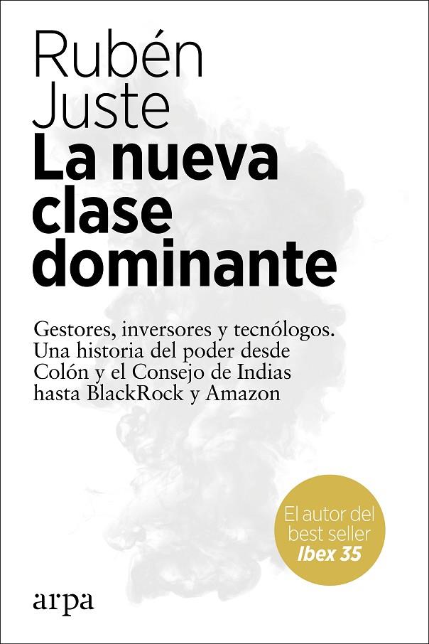 La nueva clase dominante | 9788417623647 | Juste, Rubén | Llibres.cat | Llibreria online en català | La Impossible Llibreters Barcelona