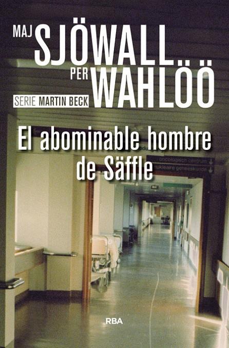 El abominable hombre de Säffle | 9788490567074 | Sjöwall Maj/Wahlöö Per | Llibres.cat | Llibreria online en català | La Impossible Llibreters Barcelona
