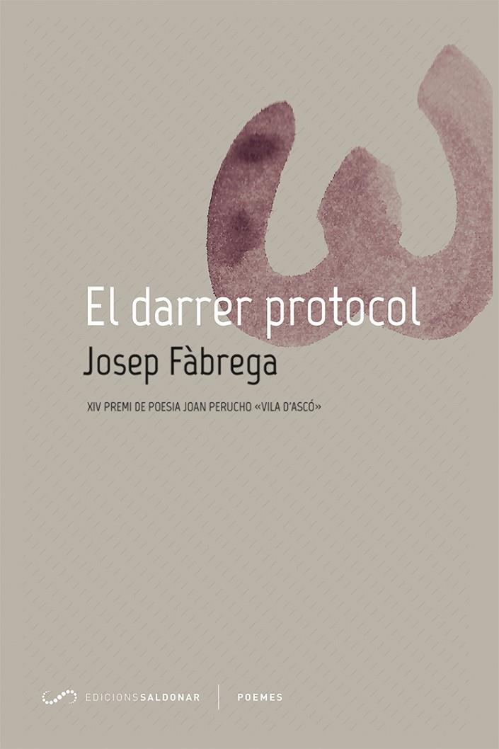 El darrer protocol | 9788417611293 | Fàbrega, Josep | Llibres.cat | Llibreria online en català | La Impossible Llibreters Barcelona