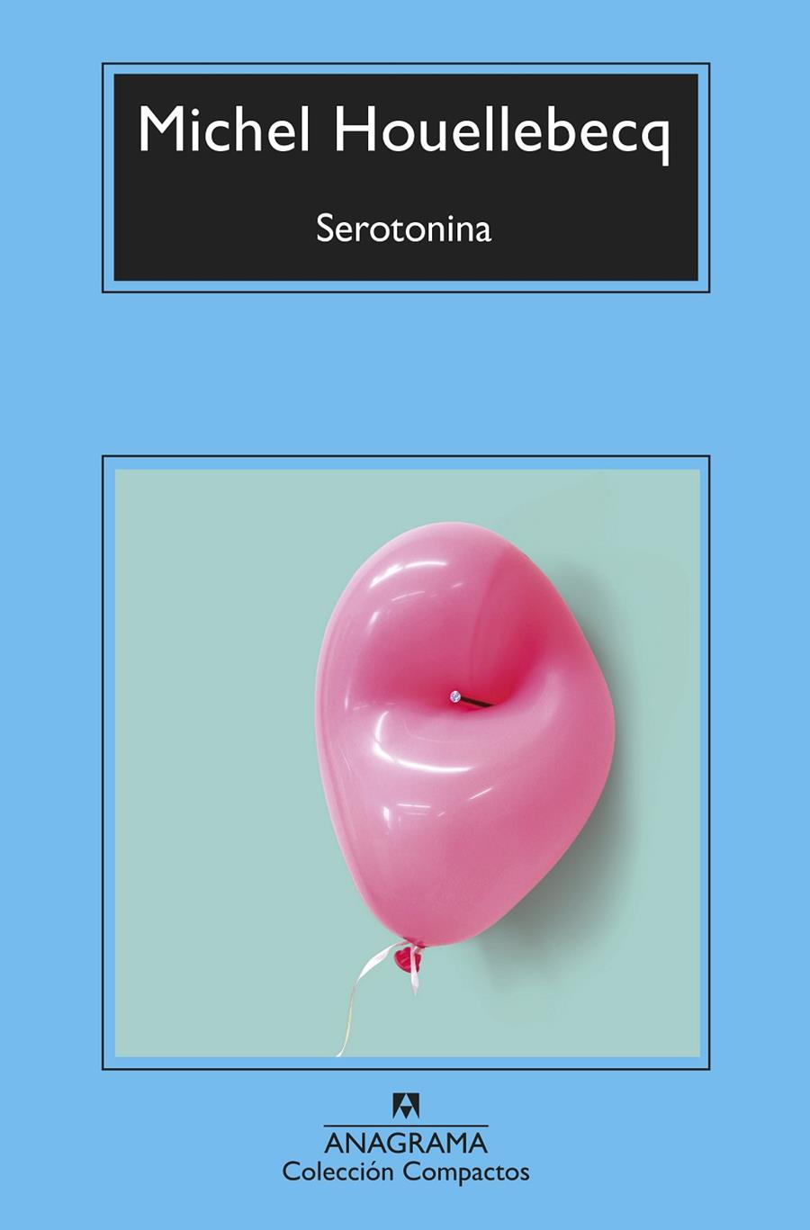 Serotonina | 9788433961358 | Houellebecq, Michel | Llibres.cat | Llibreria online en català | La Impossible Llibreters Barcelona