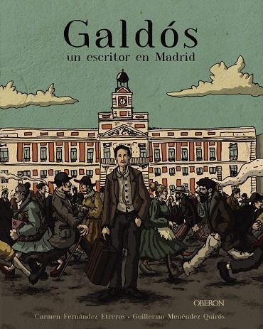 Galdós, un escritor en Madrid | 9788441542433 | Fernández Etreros, Carmen | Llibres.cat | Llibreria online en català | La Impossible Llibreters Barcelona
