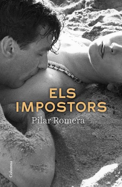 Els impostors | 9788466425513 | Romera, Pilar | Llibres.cat | Llibreria online en català | La Impossible Llibreters Barcelona