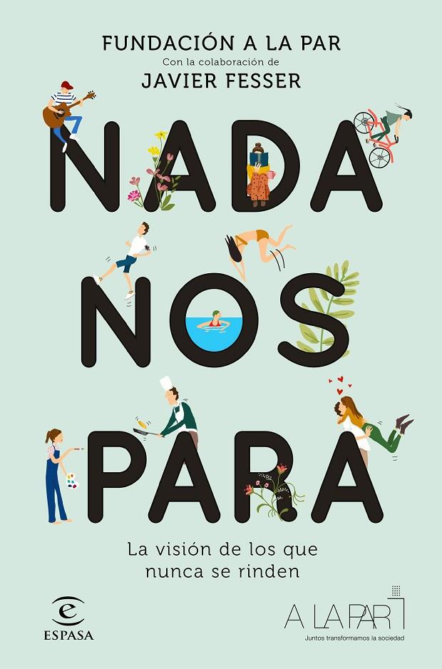 Nada nos para | 9788467055344 | Fundación A LA PAR | Llibres.cat | Llibreria online en català | La Impossible Llibreters Barcelona