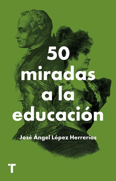50 miradas a la educación | 9788418428784 | López Herrerías, José Ángel | Llibres.cat | Llibreria online en català | La Impossible Llibreters Barcelona