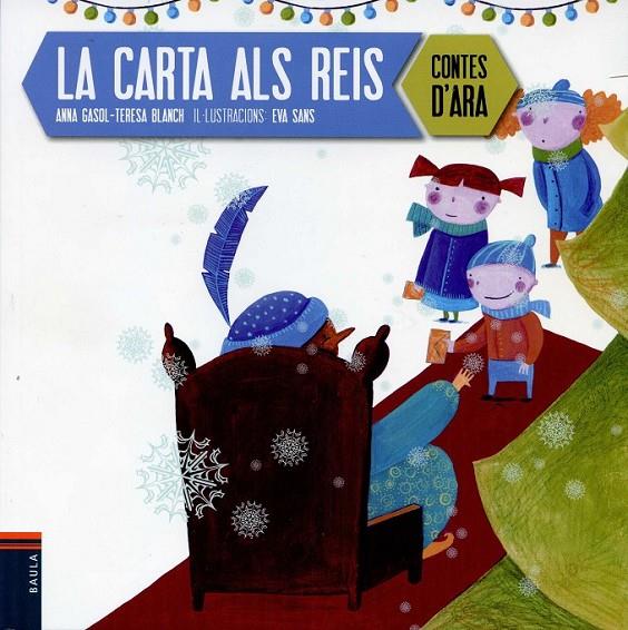 La carta als Reis | 9788447925285 | Gasol, Anna ; Blanch, Teresa | Llibres.cat | Llibreria online en català | La Impossible Llibreters Barcelona