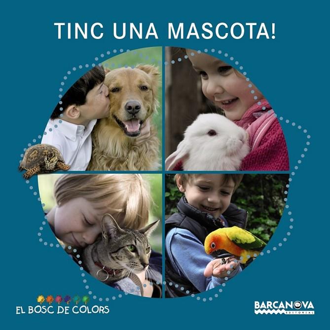 Tinc una mascota! | 9788448932732 | Baldó, Estel/Gil, Rosa/Soliva, Maria | Llibres.cat | Llibreria online en català | La Impossible Llibreters Barcelona