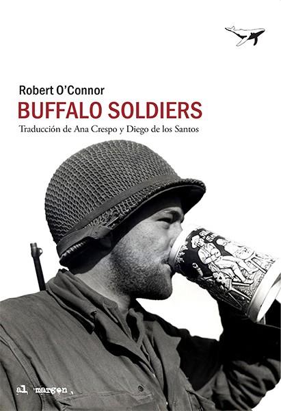 Buffalo Soldiers | 9788412220568 | O'Connor, Robert | Llibres.cat | Llibreria online en català | La Impossible Llibreters Barcelona