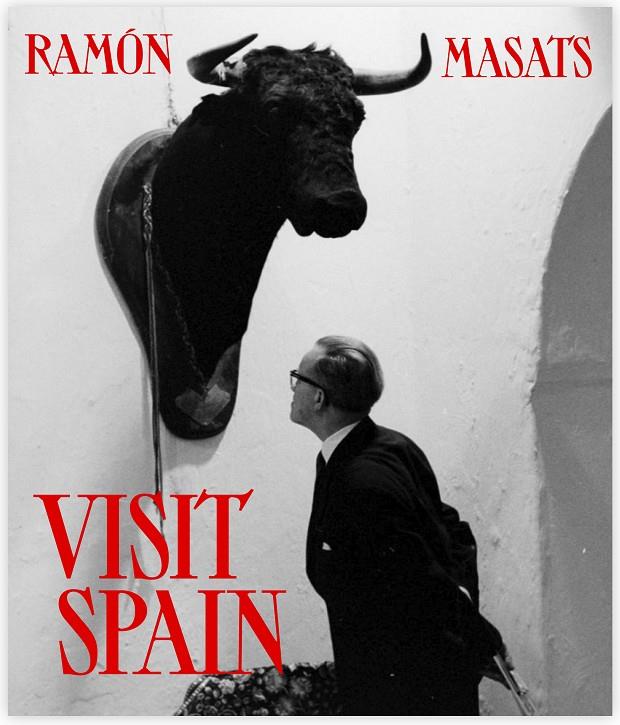 Visit Spain | 9788417769536 | Masats, Ramón | Llibres.cat | Llibreria online en català | La Impossible Llibreters Barcelona