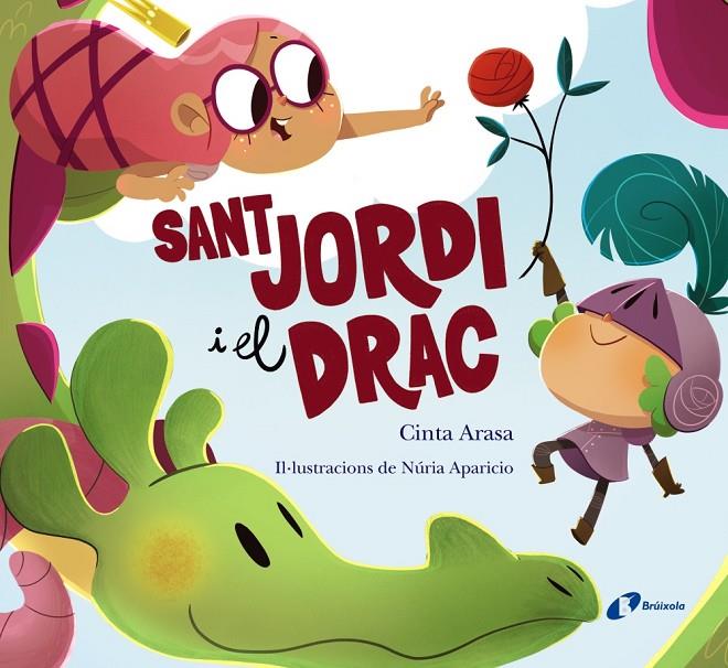 Sant Jordi i el drac | 9788413491738 | Arasa, Cinta | Llibres.cat | Llibreria online en català | La Impossible Llibreters Barcelona