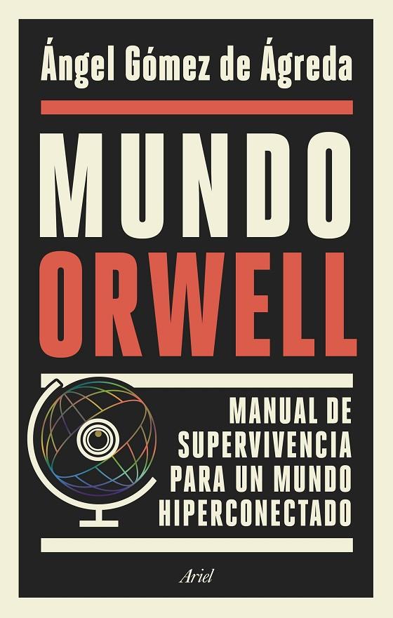 Mundo Orwell | 9788434429789 | Gómez de Ágreda, Ángel | Llibres.cat | Llibreria online en català | La Impossible Llibreters Barcelona
