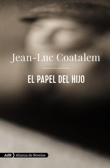 El papel del hijo (AdN) | 9788413622194 | Coatalem, Jean-Luc | Llibres.cat | Llibreria online en català | La Impossible Llibreters Barcelona