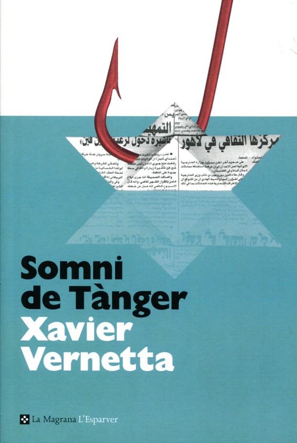 Somni de Tànger | 9788482649085 | Vernetta, Xavier | Llibres.cat | Llibreria online en català | La Impossible Llibreters Barcelona