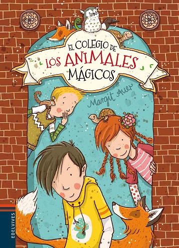 El colegio de los animales mágicos | 9788426398482 | Margit Auer | Llibres.cat | Llibreria online en català | La Impossible Llibreters Barcelona