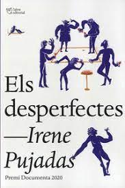Els desperfectes | 9788412254679 | Pujadas, Irene | Llibres.cat | Llibreria online en català | La Impossible Llibreters Barcelona