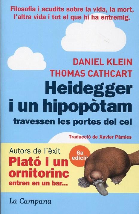 Heidegger i un hipopòtam travessen les portes del cel | 9788496735477 | Klein, Daniel ; Cathcart, Thomas | Llibres.cat | Llibreria online en català | La Impossible Llibreters Barcelona