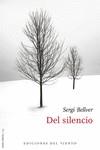 DEL SILENCIO | 9788418227257 | Bellver, Sergi | Llibres.cat | Llibreria online en català | La Impossible Llibreters Barcelona