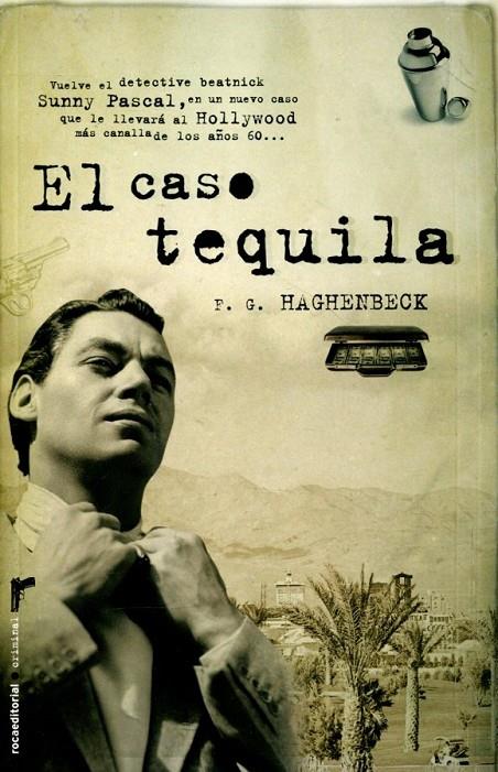 El caso Tequila | 9788499182889 | Haghenbeck, F.G. | Llibres.cat | Llibreria online en català | La Impossible Llibreters Barcelona