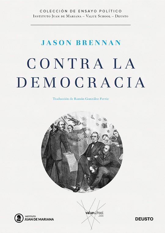 Contra la democracia | 9788423429226 | Brennan, Jason | Llibres.cat | Llibreria online en català | La Impossible Llibreters Barcelona
