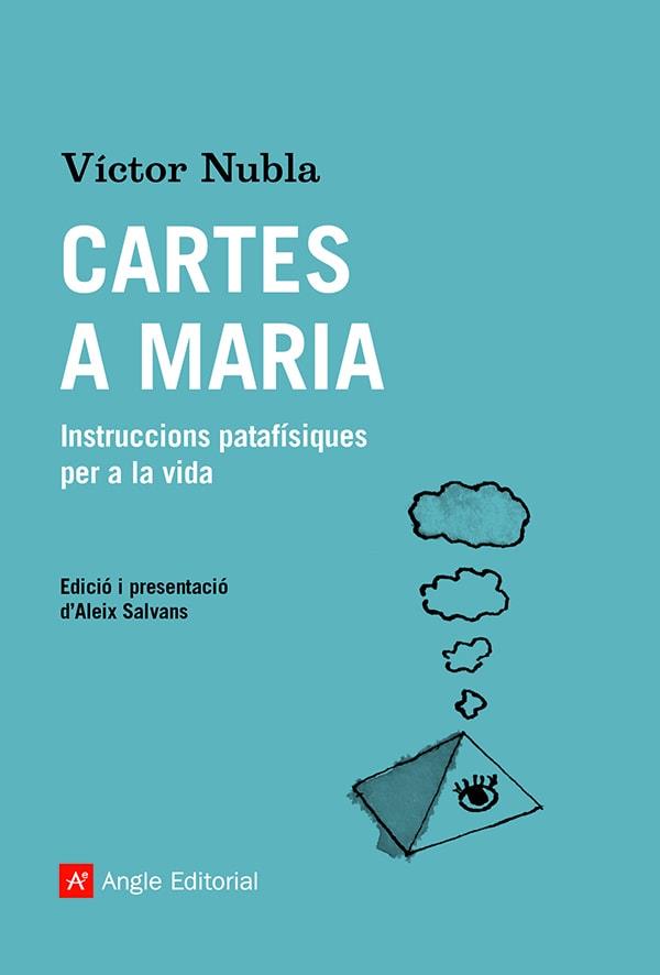 Cartes a Maria | 9788419017192 | Nubla, Víctor | Llibres.cat | Llibreria online en català | La Impossible Llibreters Barcelona