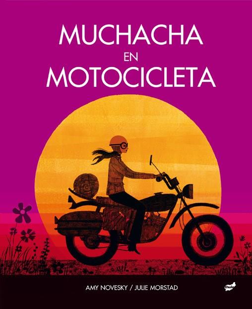 Muchacha en motocicleta | 9788418702150 | Novesky, Amy | Llibres.cat | Llibreria online en català | La Impossible Llibreters Barcelona