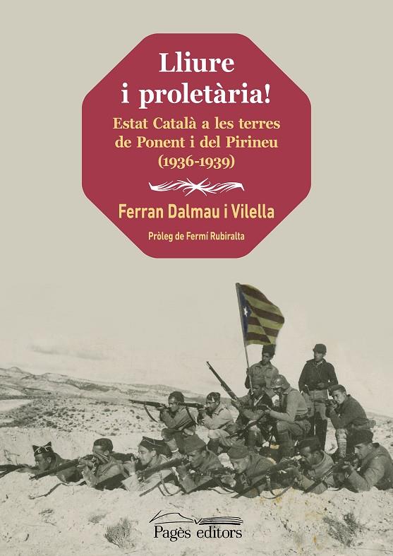 Lliure i proletària! | 9788413034539 | Dalmau Vilella, Ferran | Llibres.cat | Llibreria online en català | La Impossible Llibreters Barcelona