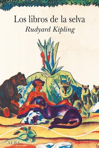 Los libros de la selva | 9788411780575 | Kipling, Rudyard | Llibres.cat | Llibreria online en català | La Impossible Llibreters Barcelona
