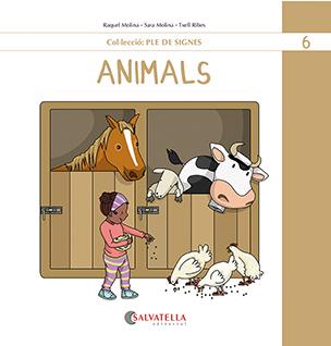 Animals | 9788419565501 | Molina Gallart, Raquel i Sara | Llibres.cat | Llibreria online en català | La Impossible Llibreters Barcelona